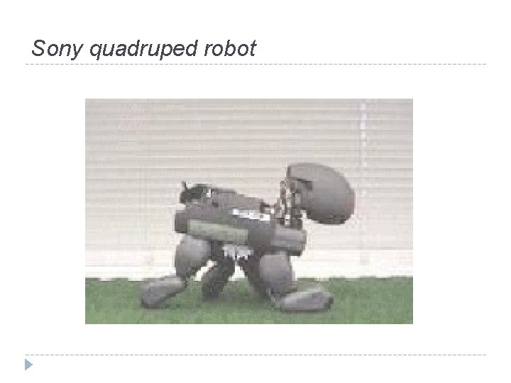 Sony quadruped robot 