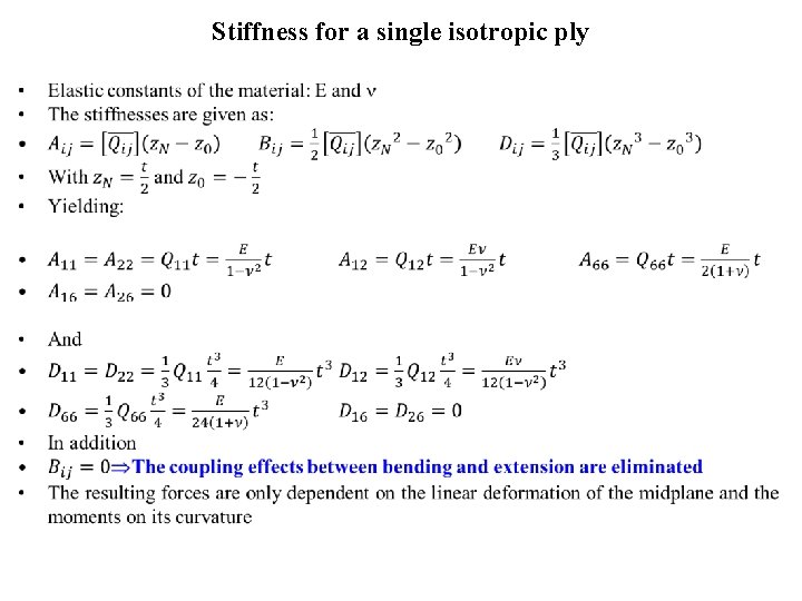 Stiffness for a single isotropic ply • 