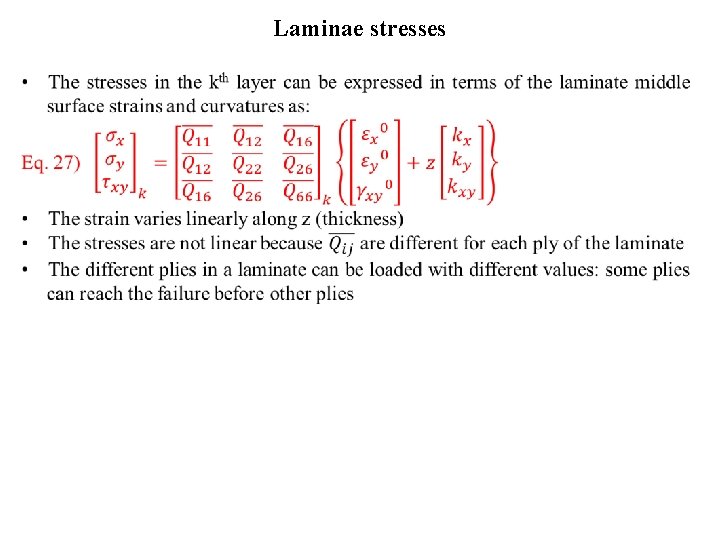 Macromechanical behavior of a laminate Classical lamination theory