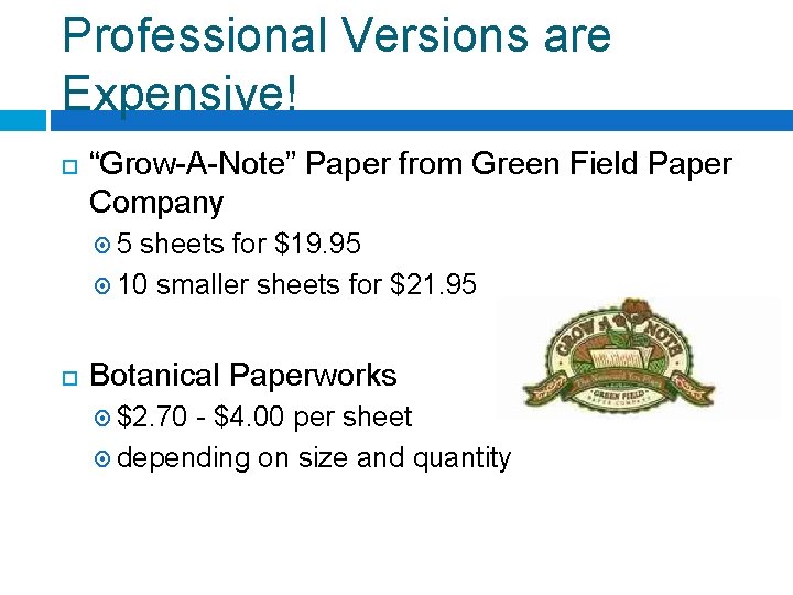 Professional Versions are Expensive! “Grow-A-Note” Paper from Green Field Paper Company 5 sheets for