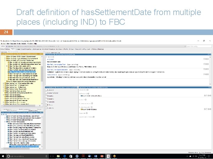 Draft definition of has. Settlement. Date from multiple places (including IND) to FBC 24