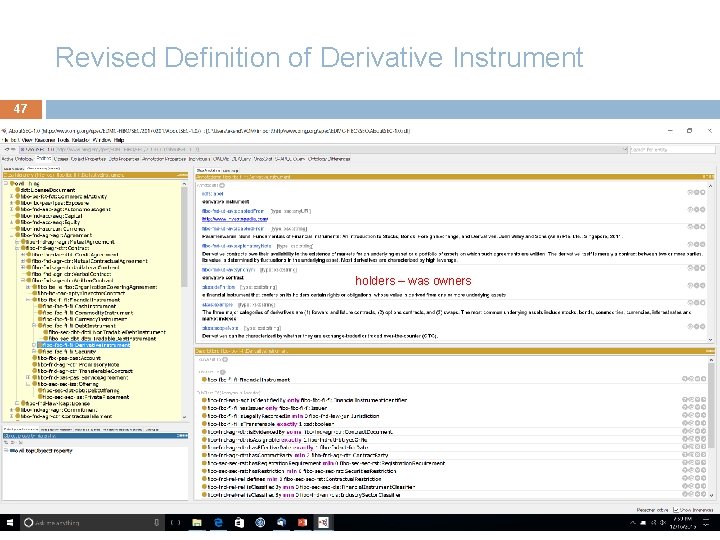 Revised Definition of Derivative Instrument 47 holders – was owners 