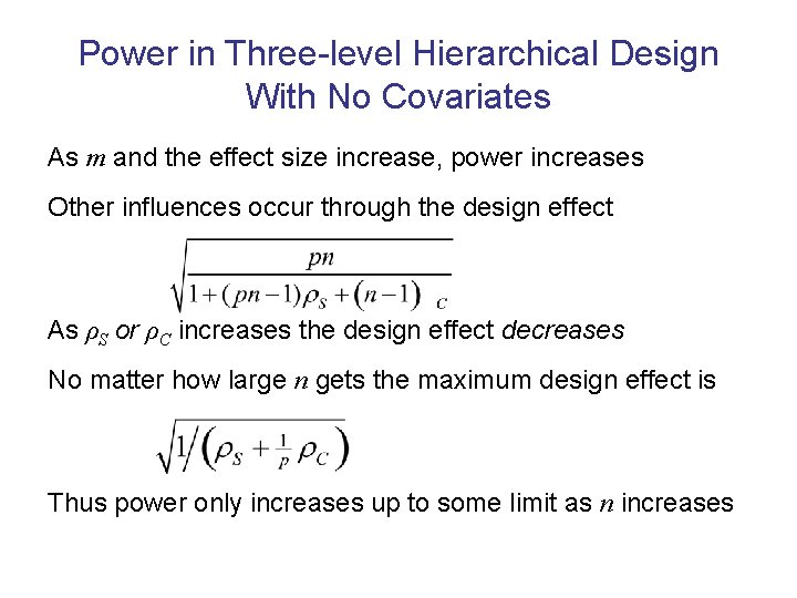 Power in Three-level Hierarchical Design With No Covariates As m and the effect size