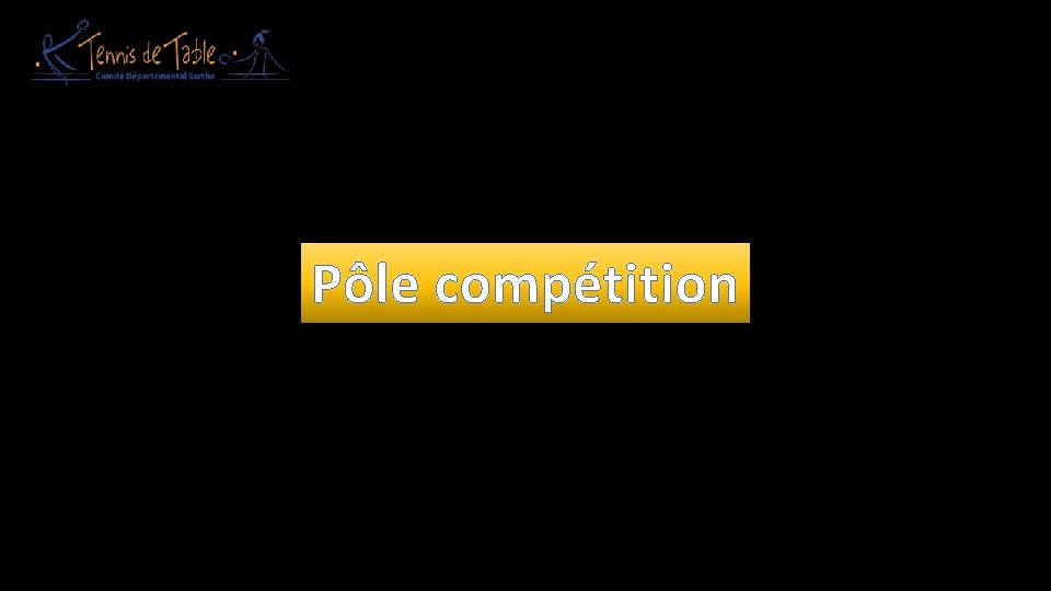 Pôle compétition 