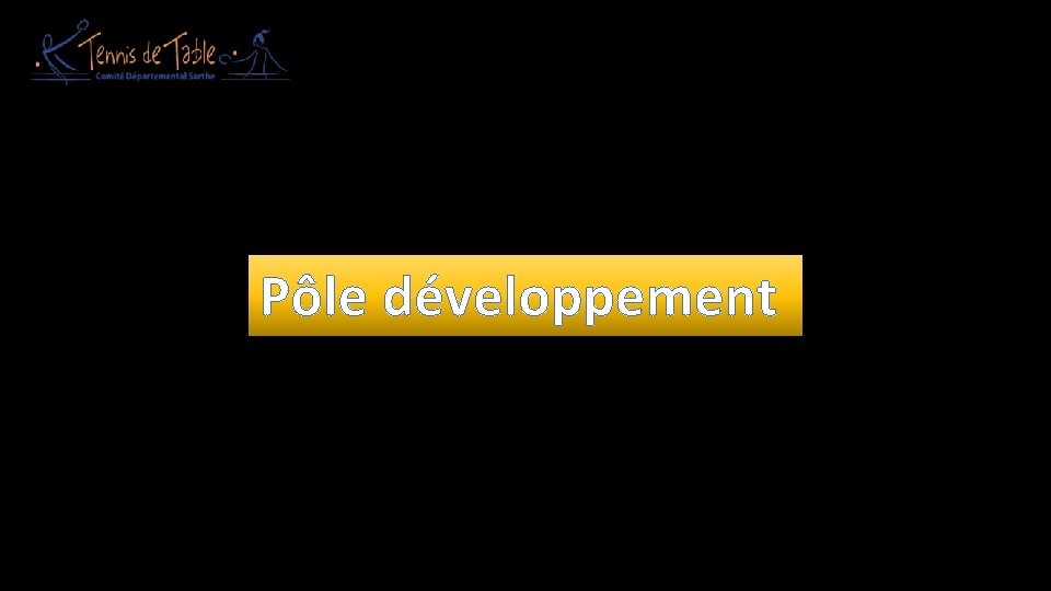 Pôle développement 
