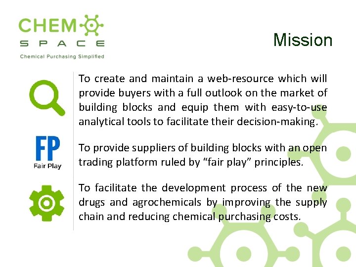 Mission To create and maintain a web-resource which will provide buyers with a full