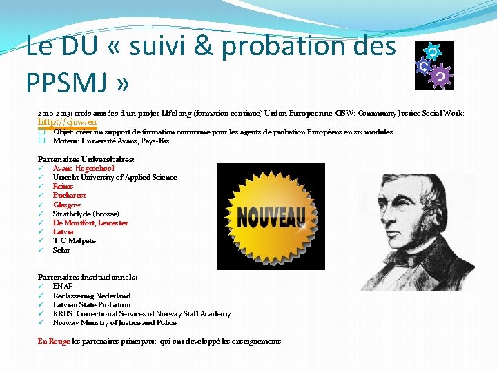 Le DU « suivi & probation des PPSMJ » 2010 -2013: trois années d’un
