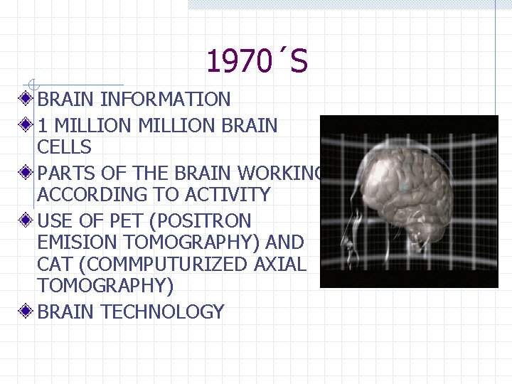 1970´S BRAIN INFORMATION 1 MILLION BRAIN CELLS PARTS OF THE BRAIN WORKING ACCORDING TO