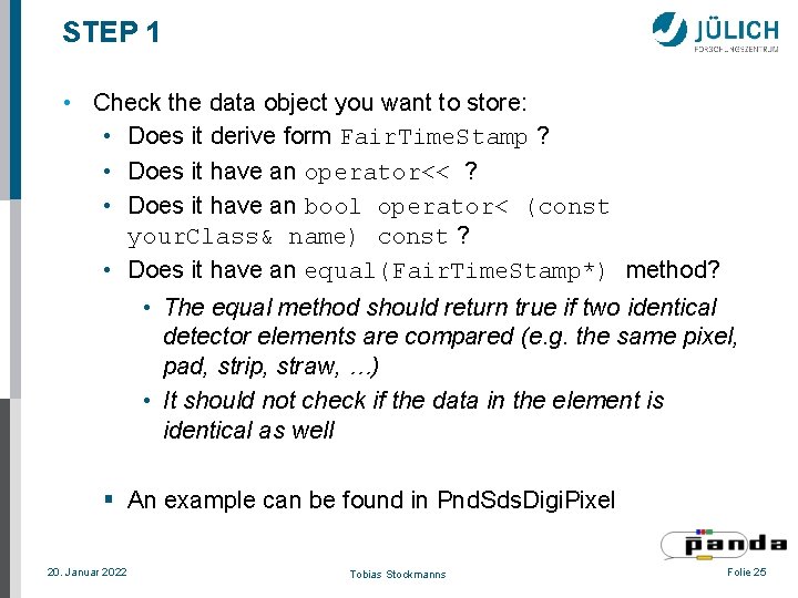 STEP 1 • Check the data object you want to store: • Does it