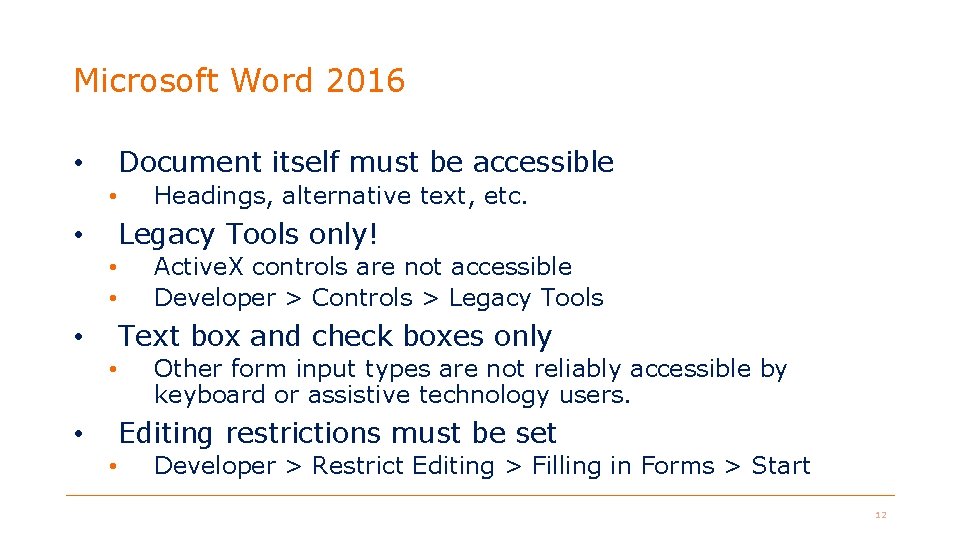 Microsoft Word 2016 Document itself must be accessible • • Headings, alternative text, etc. Microsoft Word 2016 Document itself must be accessible • • Headings, alternative text, etc.