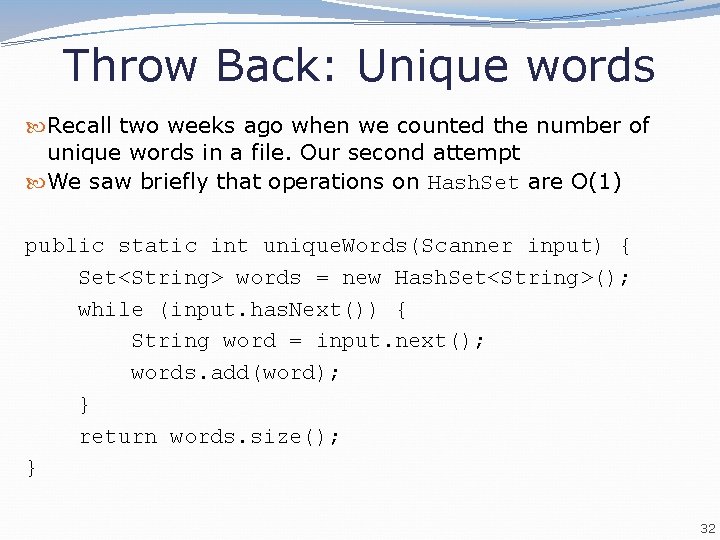 Throw Back: Unique words Recall two weeks ago when we counted the number of Throw Back: Unique words Recall two weeks ago when we counted the number of