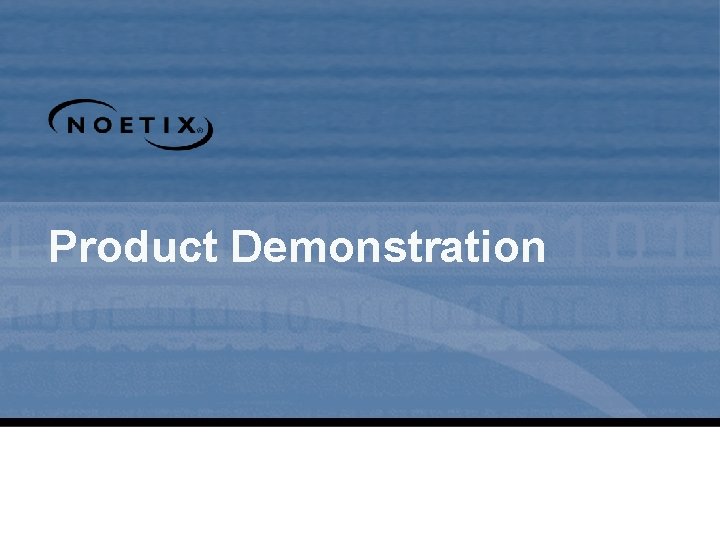 Product Demonstration 