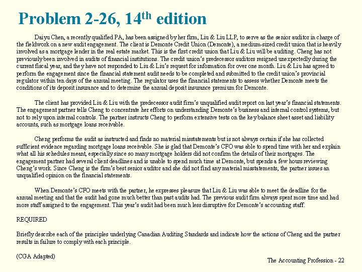 Problem 2 -26, 14 th edition Daiyu Chen, a recently qualified PA, has been