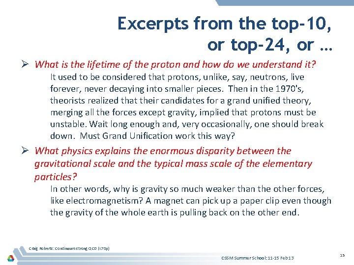 Excerpts from the top-10, or top-24, or … Ø What is the lifetime of