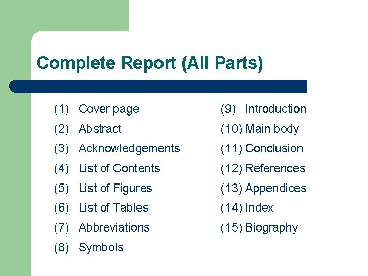 Complete Report (All Parts) (1) Cover page (9) Introduction (2) Abstract (10) Main body