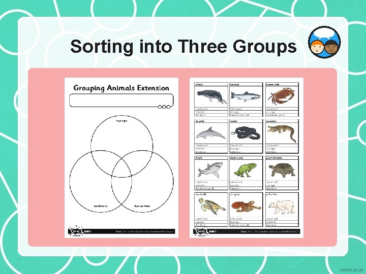 Sorting into Three Groups 