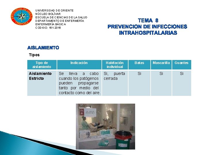 UNIVERSIDAD DE ORIENTE NÚCLEO BOLÍVAR ESCUELA DE CIENCIAS DE LA SALUD DEPARTAMENTO DE ENFERMERÍA