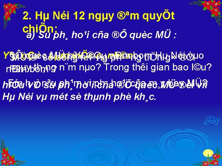 2. Hµ Néi 12 ngµy ®ªm quyÕt chiÕn: a) Sù ph¸ ho¹i cña ®Õ