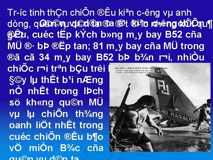 Tr íc tinh thÇn chiÕn ®Êu kiªn c êng vµ anh Qu©n d©n ta