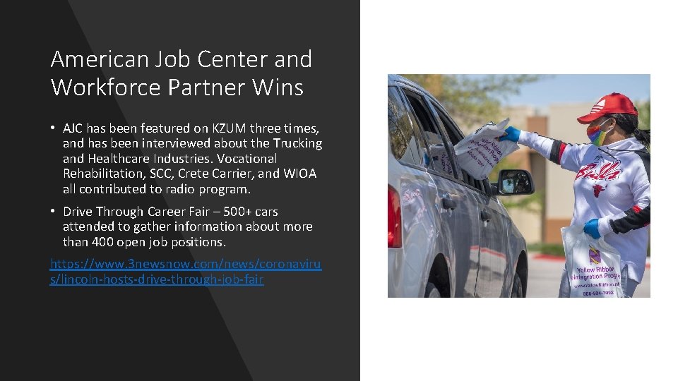 American Job Center and Workforce Partner Wins • AJC has been featured on KZUM