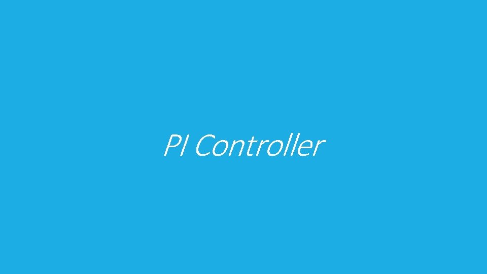 PI Controller 