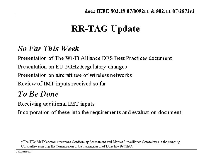 doc. : IEEE 802. 18 -07/0092 r 1 & 802. 11 -07/2872 r 2