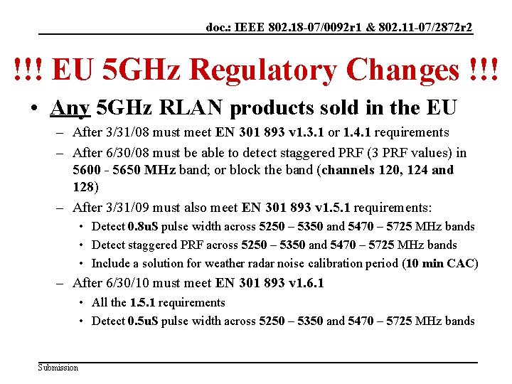 doc. : IEEE 802. 18 -07/0092 r 1 & 802. 11 -07/2872 r 2