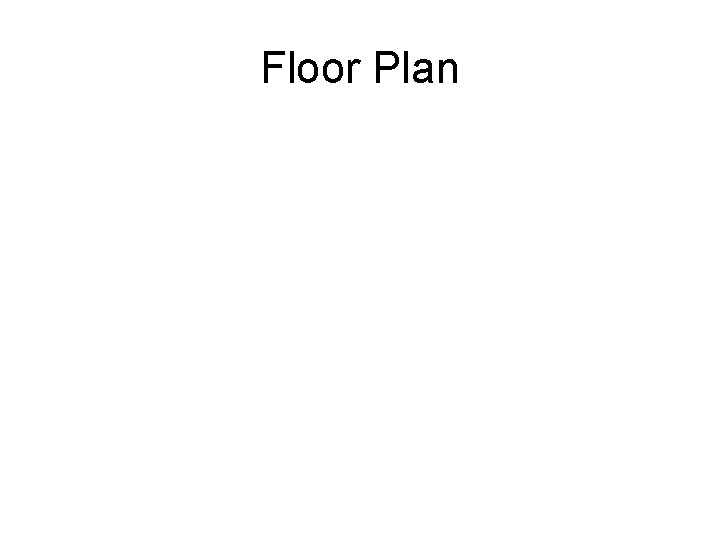 Floor Plan 
