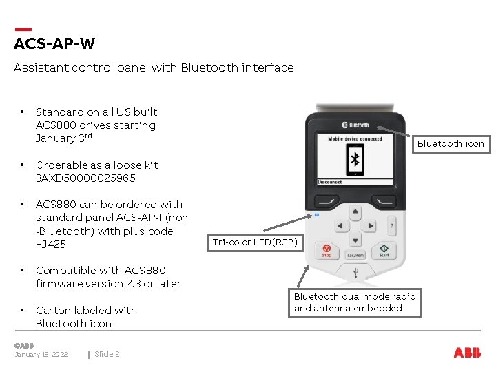 ACS-AP-W Assistant control panel with Bluetooth interface • Standard on all US built ACS