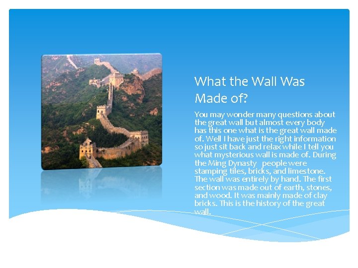 Great Wall of China By Viviana Behrendt Construction