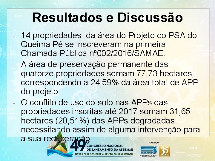 Resultados e Discussão - 14 propriedades da área do Projeto do PSA do Queima