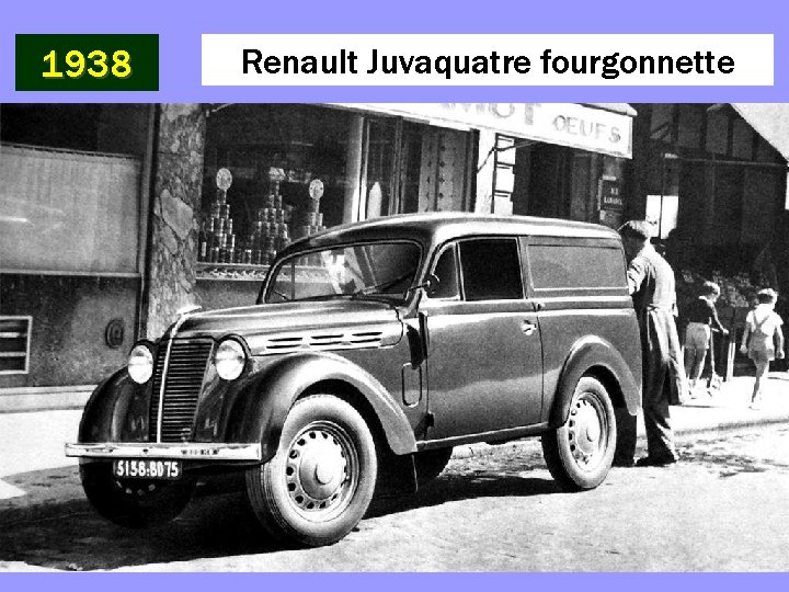 1938 Renault Juvaquatre fourgonnette 