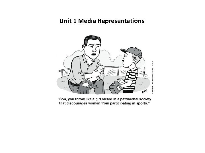Unit 1 Media Representations 