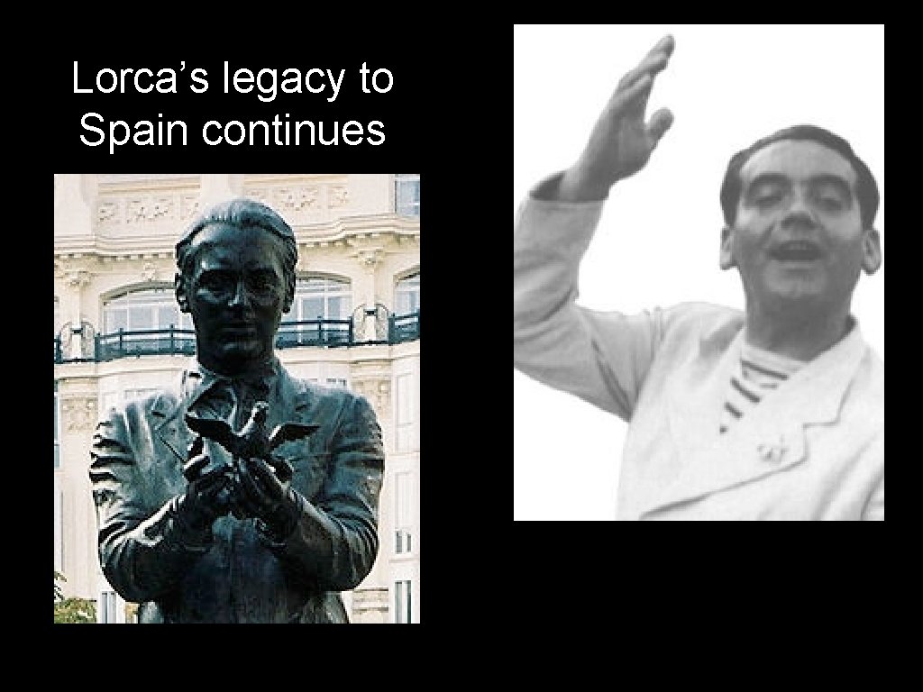 Lorca’s legacy to Spain continues 
