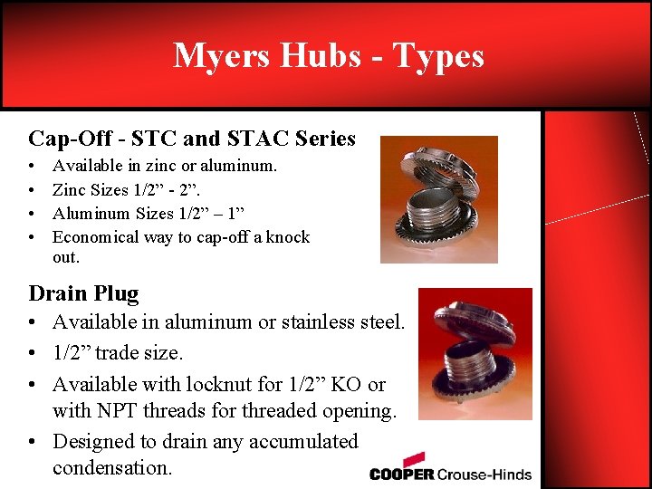 Myers Hubs - Types Cap-Off - STC and STAC Series • • Available in