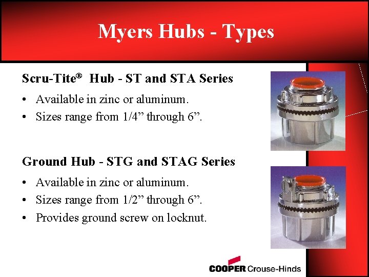 Myers Hubs - Types Scru-Tite® Hub - ST and STA Series • Available in