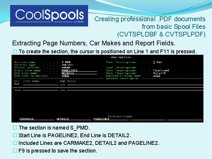 Creating professional. PDF documents from basic Spool Files (CVTSPLDBF & CVTSPLPDF) Extracting Page Numbers,