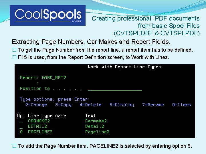 Creating professional. PDF documents from basic Spool Files (CVTSPLDBF & CVTSPLPDF) Extracting Page Numbers,