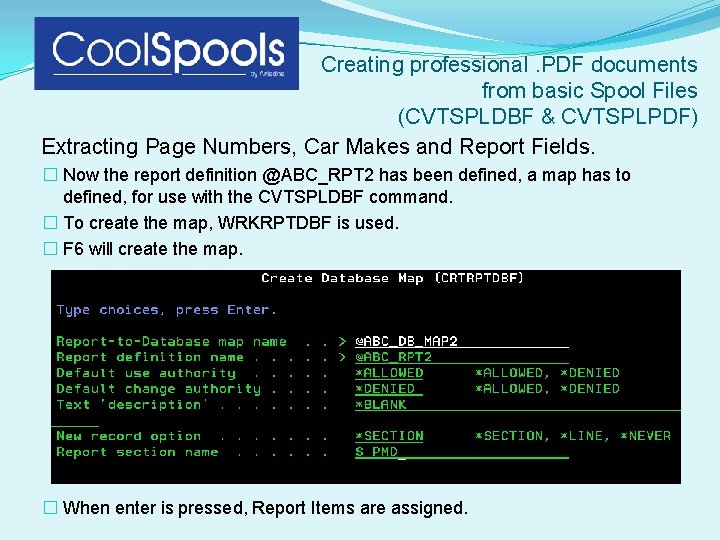 Creating professional. PDF documents from basic Spool Files (CVTSPLDBF & CVTSPLPDF) Extracting Page Numbers,