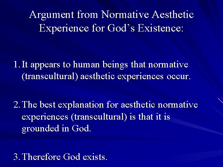 Argument from Normative Aesthetic Experience for God’s Existence: 1. It appears to human beings