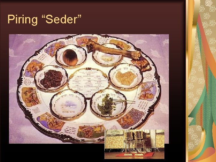 Piring “Seder” 