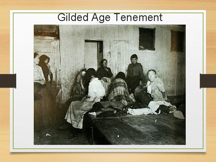 Gilded Age Tenement 
