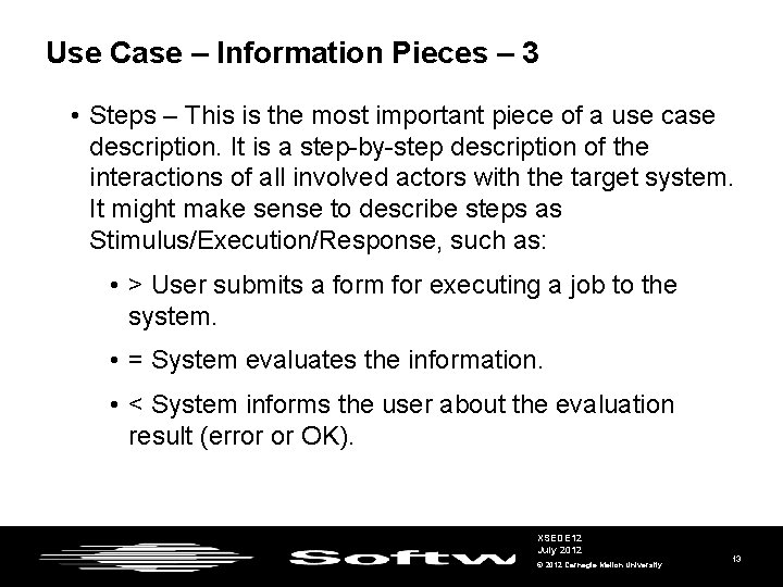 Use Case – Information Pieces – 3 • Steps – This is the most