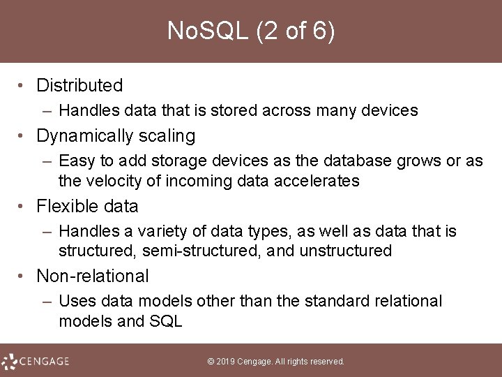 No. SQL (2 of 6) • Distributed – Handles data that is stored across