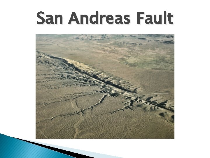 San Andreas Fault 