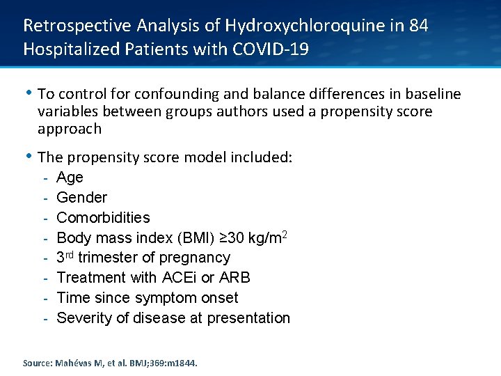 Retrospective Analysis of Hydroxychloroquine in 84 Hospitalized Patients with COVID-19 • To control for