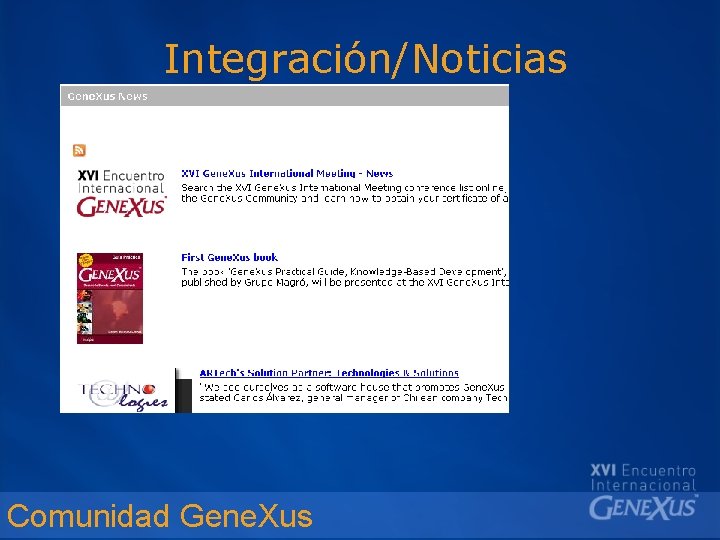 Integración/Noticias Comunidad Gene. Xus 