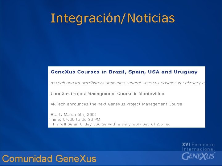 Integración/Noticias Comunidad Gene. Xus 