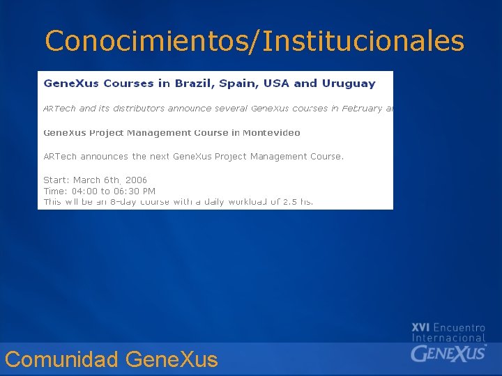 Conocimientos/Institucionales Comunidad Gene. Xus 