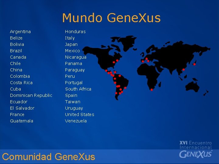 Mundo Gene. Xus Argentina Honduras Belize Bolivia Brazil Canada Chile China Colombia Costa Rica